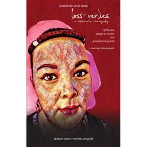 Loss – Verlies (Afrikaanse)